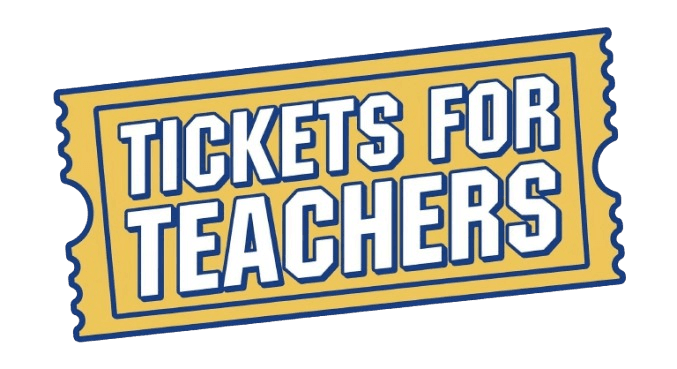 Tickets for Teachers